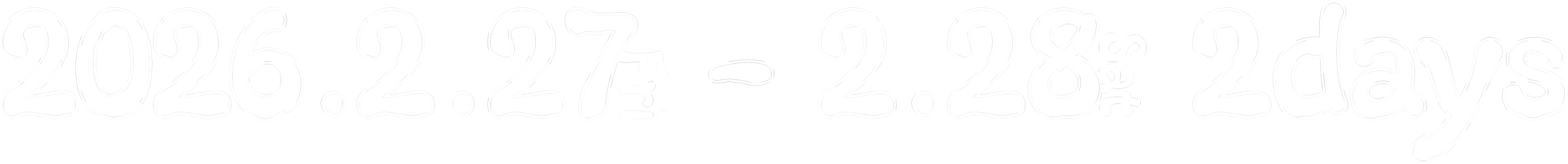 2026.2.27　-2.28 　2days