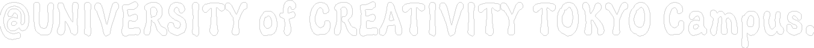 @UNIVERSITY of CREATIVITY TOKYO Campus.